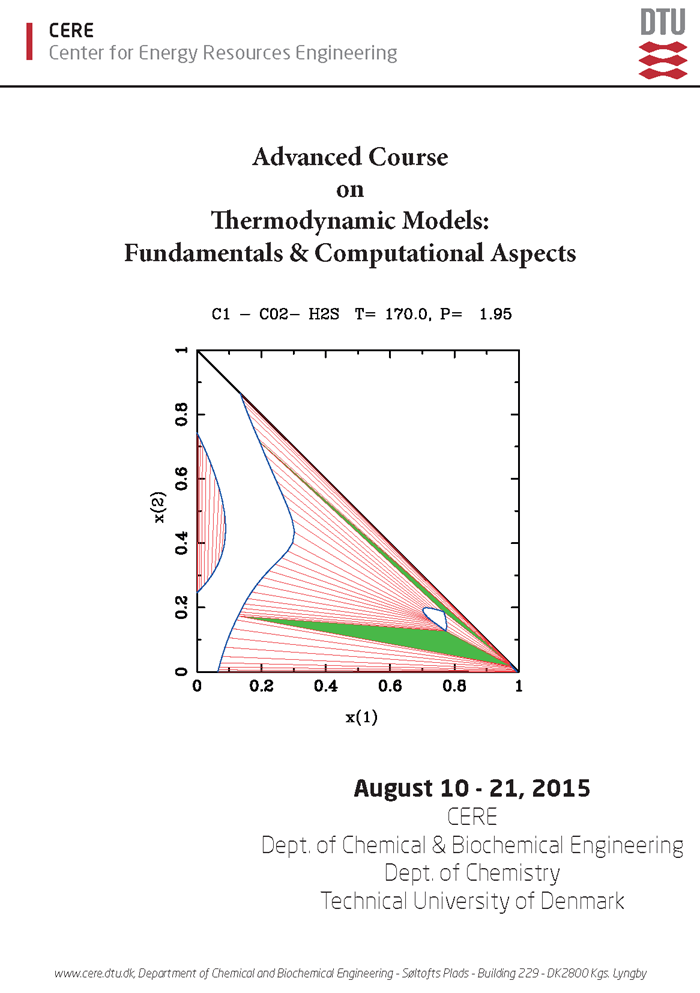 Advanced Course on Thermodynamic Models: Fundamentals & Computational Aspects