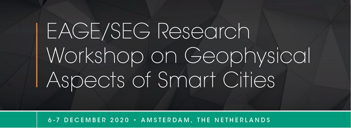 EAGE/SEG Research Workshop on Geophysical Aspects of Smart Cities