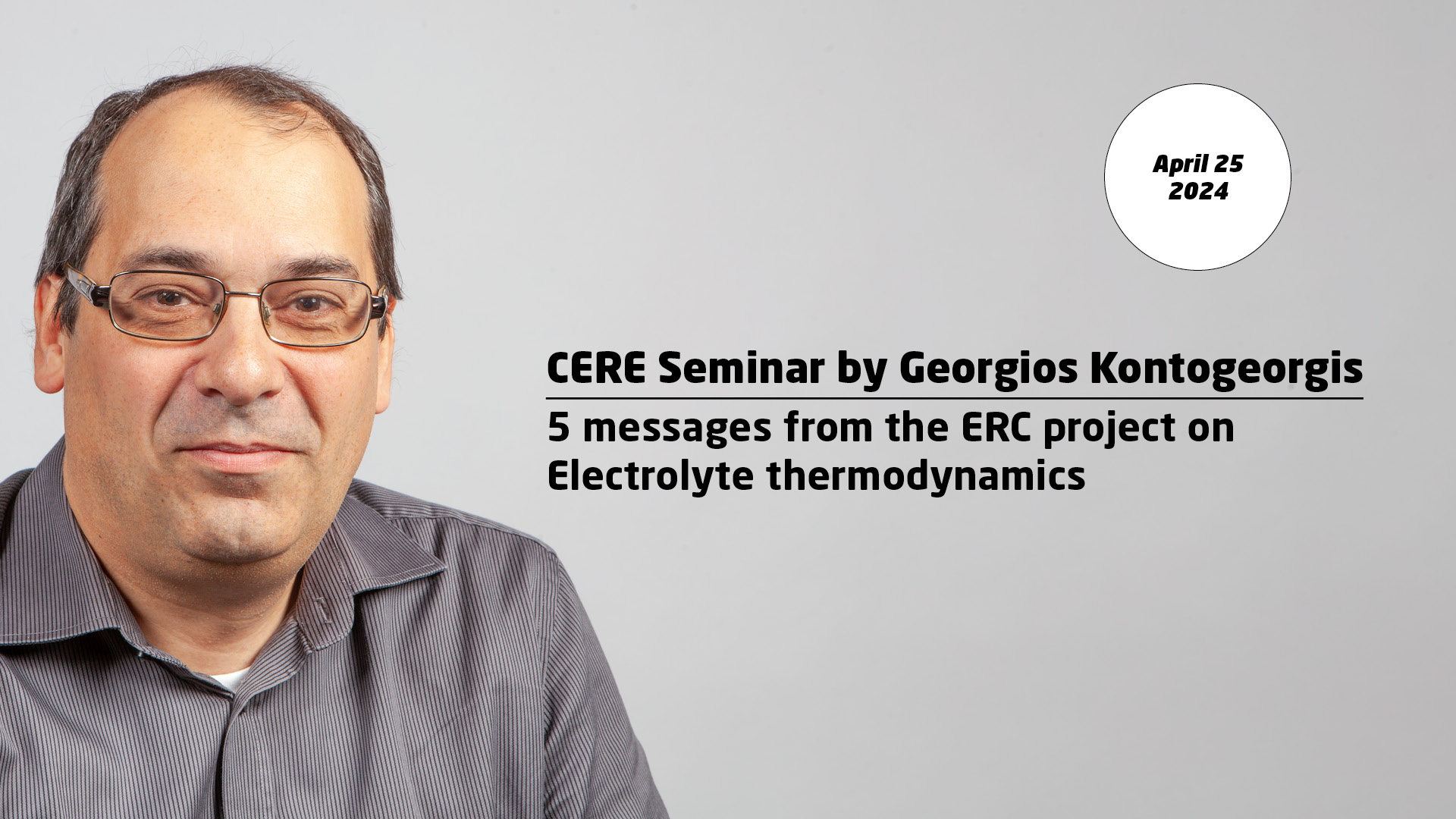 CERE seminar by Georgios Kontogeorgis